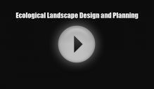 [PDF Download] Ecological Landscape Design and Planning